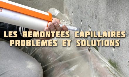 Les remontées capillaires – Problème et solutions