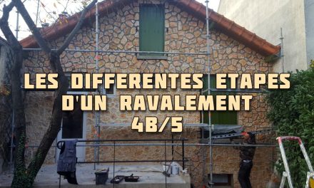 Les différentes étapes d’un ravalement de façade – 4bis/5